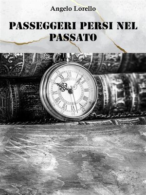 cover image of Passeggeri persi nel passato